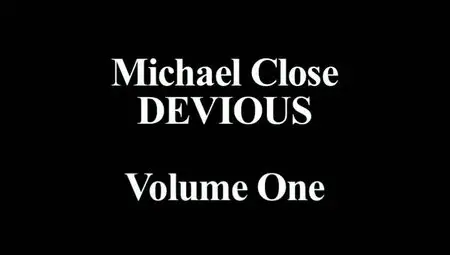 Michael Close - Devious