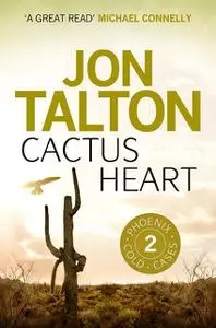 «Cactus Heart» by Jon Talton