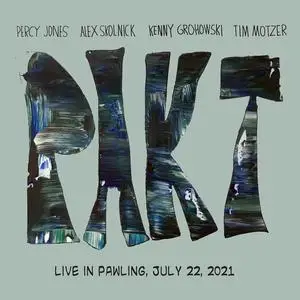 PAKT - Live in Pawling (July 22, 2021) (2024) [Official Digital Download]