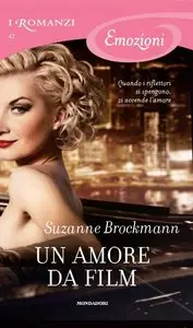 Suzanne Brockmann - Un amore da film