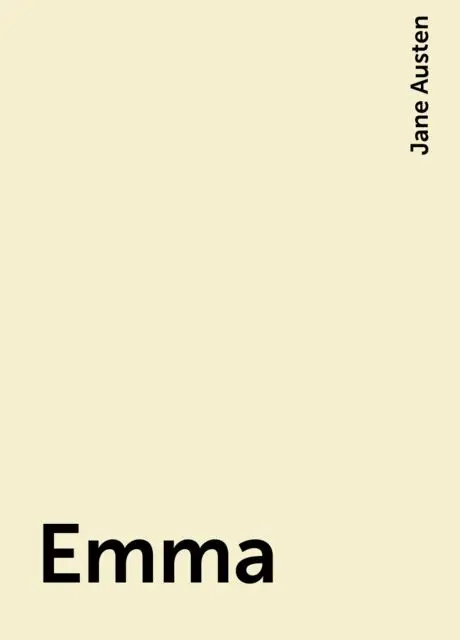 «Emma» by Jane Austen