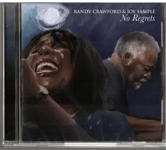 Randy Crawford & Joe Sample - No Regrets