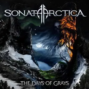 Sonata Arctica - The Days of Grays (2009) [Digipack Version]