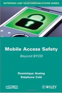 Mobile Access Safety: Beyond BYOD [Repost]