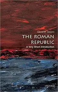 The Roman Republic: A Very Short Introduction (Repost)