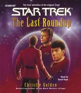 «The Last Roundup» by Christie Golden