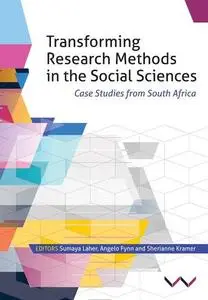 Transforming Research Methods in the Social Sciences : Case Studies from South Africa by	Laher, Sumaya