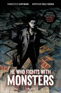 Ablaze-He Who Fights With Monsters Collection 2022 Hybrid Comic eBook