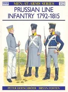 Prussian Line Infantry 1792-1815 (Men-at-Arms Series 152) (Repost)