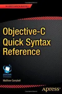 Objective-C Quick Syntax Reference (Repost)