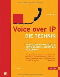 Voice over IP - Die Technik by Anatol Badach