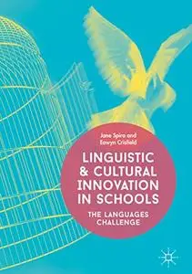 Linguistic and Cultural Innovation in Schools: The Languages Challenge (Repost)