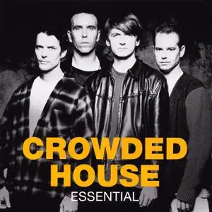 Crowded House - Essential (2011)