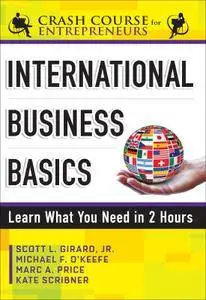 International Business Basics (Crash Course for Entrepreneurs)