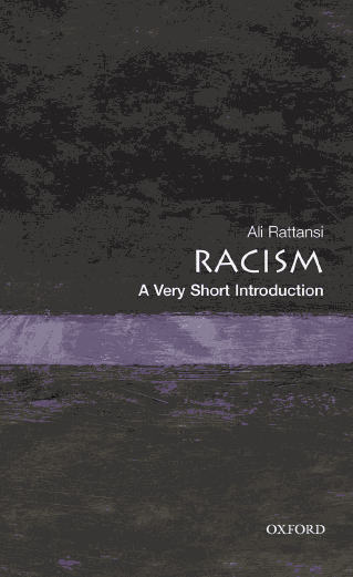 Racism: A Very Short Introduction