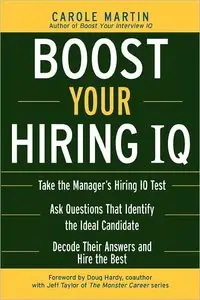 Boost Your Hiring I.Q. (repost)