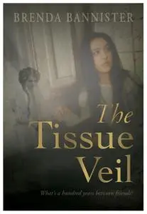 «The Tissue Veil» by Brenda Bannister