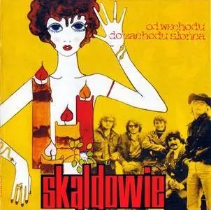 Skaldowie - Od Wschodu Do Zachodu Slońca (1970/1996)