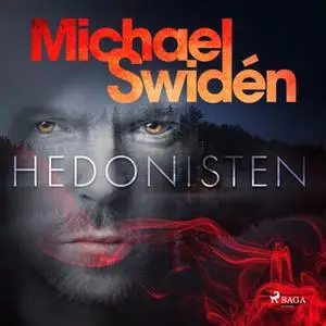 «Hedonisten» by Michael Swidén