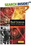 Real Science: What It Is and What It Means