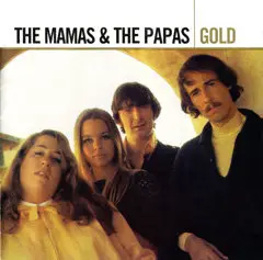The Mamas & The Papas - Gold (2005)