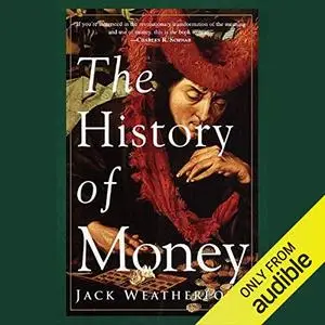 The History of Money [Audiobook]