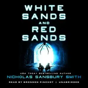 «White Sands and Red Sands» by Nicholas Sansbury Smith