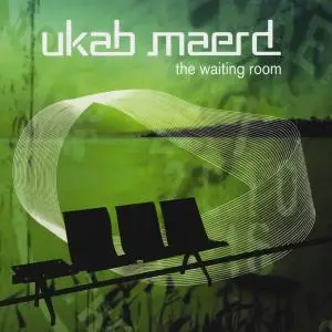 Ukab Maerd - The Waiting Room (2010)