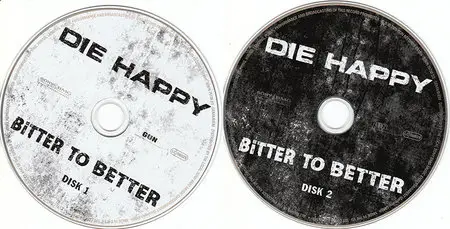 Die Happy - Bitter To Better (2xCD Ltd Ed., 2005) {Reupped}