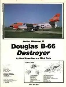 Douglas B-66 Destroyer - Aerofax Minigraph 19