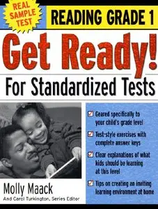 Molly Maack, Carole Turkington - Get Ready! for Standardized Tests Reading Grade 1
