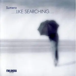 Lepo Sumera - ...Like Searching... (2001)