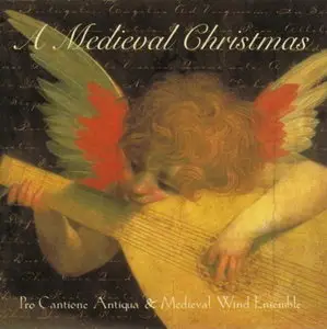 A Medieval Christmas  --  Pro Cantione Antiqua & Medieval Wind Ensemble (1986)