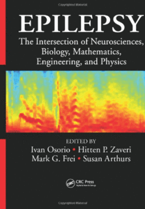 Epilepsy: The Intersection of Neurosciences, Biology, Mathematics, Engineering, and Physics