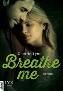 Lynn, Cherrie - Breathe me