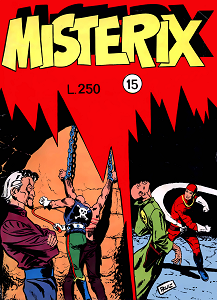Misterix - Volume 15 - La Rivolta Degli Schiavi