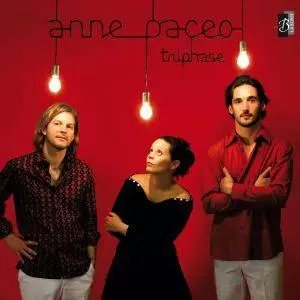 Anne Paceo - Triphase (2008/2011) [Official Digital Download 24/96]