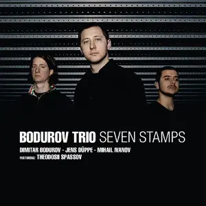 Bodurov Trio - Seven Stamps (2013)