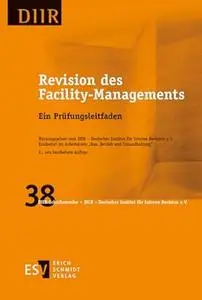 Revision des Facility-Managements: Ein Prüfungsleitfaden