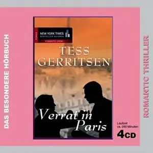 Tess Gerritsen - Verrat in Paris