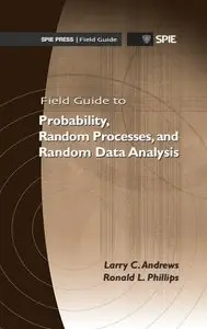 Field Guide to Probability, Random Processes, and Random Data Analysis