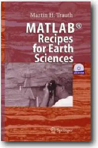 Martin H. Trauth, «MATLAB Recipes for Earth Sciences» (Repost)