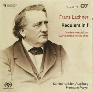 Hermann Meyer - Franz Lachner: Requiem in F mino (2006)