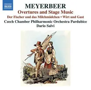 Czech Chamber Philharmonic Orchestra Pardubice & Dario Salvi - Meyerbeer: Overtures & Stage Music (2022) [24/96]