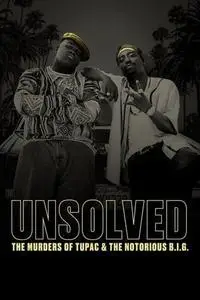 Unsolved: The Murders of Tupac and The Notorious B.I.G. S02E12