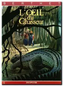 Foerster & Berthet - L'Œil du Chasseur - One Shot