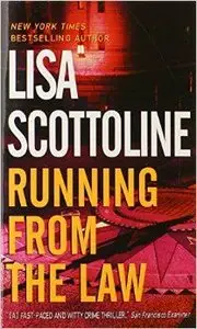 Lisa Scottoline - Running From the Law (Rosato Associates #3)