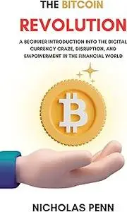 The Bitcoin Revolution