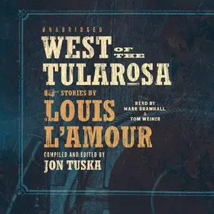 «West of the Tularosa» by Louis L’Amour