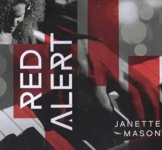 Janette Mason Trio - Red Alert (2018)
